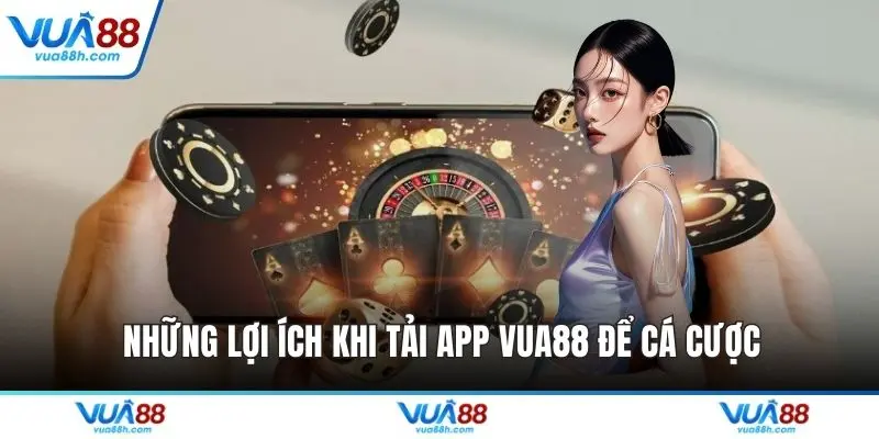 Tải App VUA88 - Cách Cài Đặt Nhanh Chóng Và An Toàn